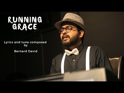 Running Grace | Bernard David | Official Music Video | Awesome Worship Song