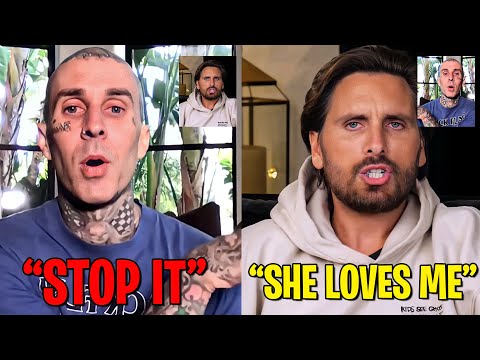 "Leave Me and Kourtney Alone, L*SER" Travis Barker Speaks To Scott Disick