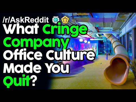 What Cringe Company Office Culture Made You Quit? r/AskReddit Reddit Stories  | Top Posts