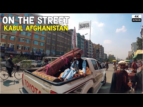 On the Street of Kabul  | Afghanistan | 14 October 2021 | 4K