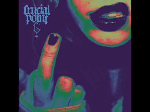 Crucial Point - S/T [2017]