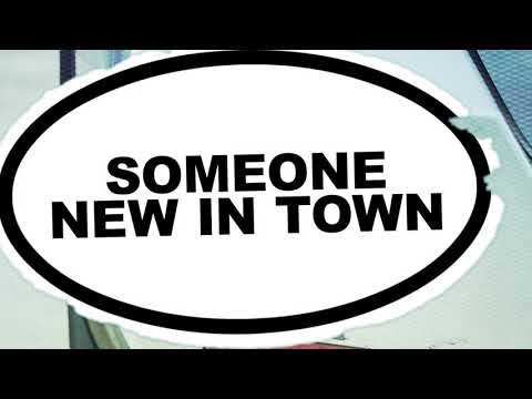 Lily Rose - Someone New In Town (Lyric Video)