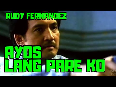 AYOS LANG PARE KO - FULL MOVIE - RUDY FERNANDEZ COLLECTION & GELLI DE BELEN