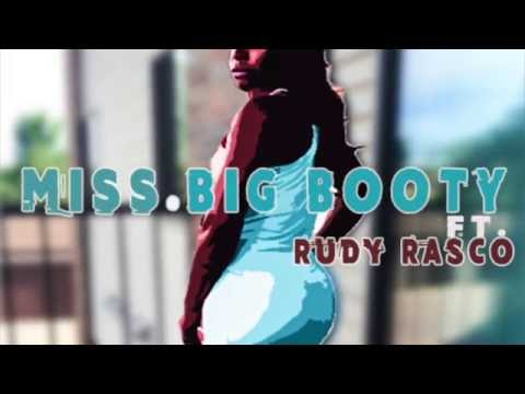 RUDY RASCO - MISS BIG BOOTY