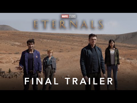 Marvel Studios’ Eternals | Final Trailer