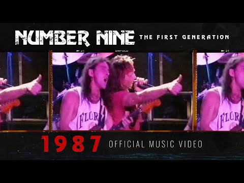 NUMBER NINE - The First Generation - 1987 (Official Music Video)