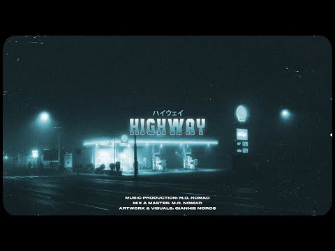 Stk - Highway (Prod by M.O. Nomad)