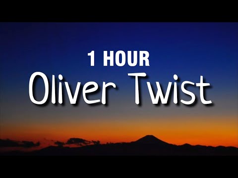 [1 HOUR] ArrDee - Oliver Twist (Lyrics)