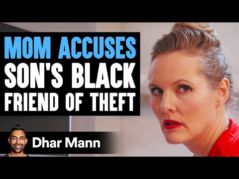 Mom ACCUSES Her Son's Black Friend Of Stealing, INSTANTLY REGRETS IT! | Dhar Mann