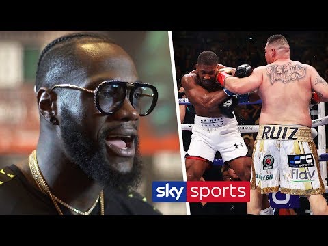 Deontay Wilder's prediction for Andy Ruiz Jr vs Anthony Joshua II