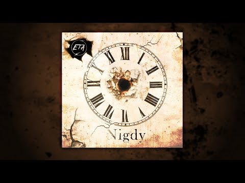 ETA - Do nieba (Nigdy 2018)