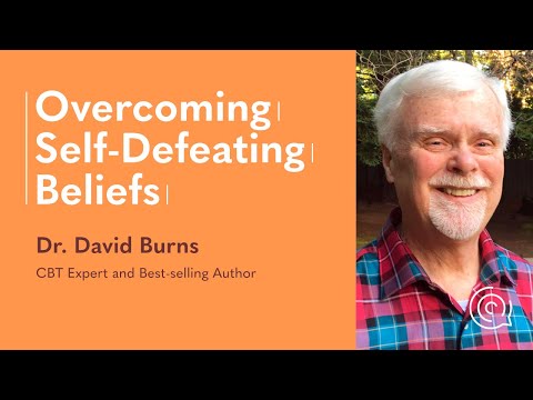 David Burns on Overcoming Self-Defeating Beliefs - Intersections Ep. 21