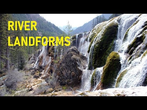 What types of Landforms are made by Rivers?