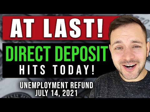 (DIRECT DEPOSIT TODAY! UNEMPLOYMENT TAX REFUND!) UNEMPLOYMENT UPDATE & STIMULUS UPDATE 07/14/2021