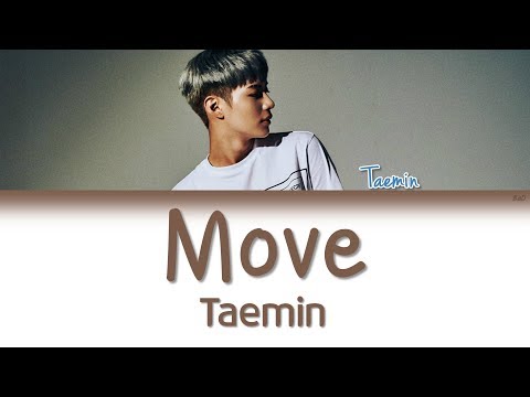 Taemin (태민) - Move | Han/Rom/Eng | Color Coded Lyrics |