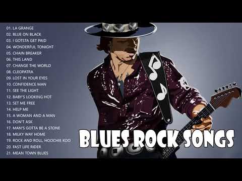 Blues Rock Songs Playlist - Blues Rock Music Best Songs Ever