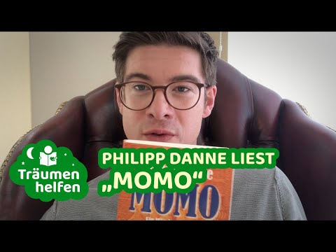 TV-Star Philipp Danne liest „Momo“ von Michael Ende | Träumen helfen 😴