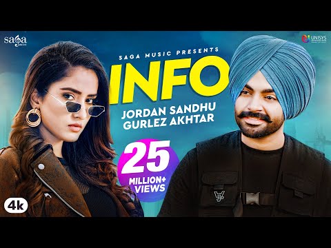 Jordan Sandhu - INFO | Gurlez Akhtar | Snappy | Rav Hanjra | Latest Punjabi Song 2020 | Saga Music