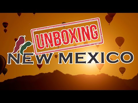 UNBOXING NEW MEXICO: What It's Like Living in NEW MEXICO