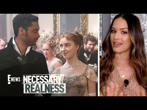 Necessary Realness: "Bridgerton" Bombshells | E! News