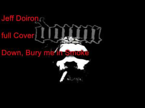 Bury me in smoke cover Jeff Doiron