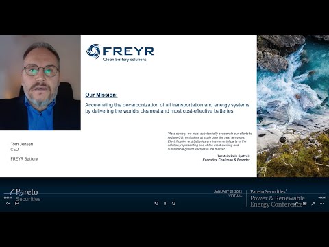 CEO Freyr,  at Pareto Securities' Virtual Power & Renewable  Energy Conference January 21 2021