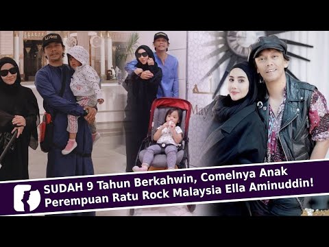 SUDAH 9 Tahun Berkahwin, Comelnya Anak Perempuan Ratu Rock Malaysia Ella Aminuddin!