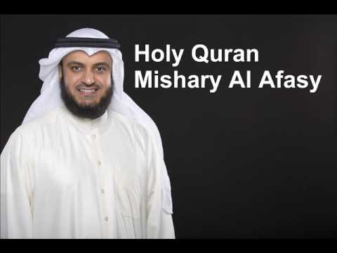 The Complete Holy Quran By Sheikh Mishary Al Afasy 1/3