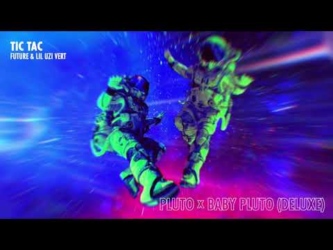 Future & Lil Uzi Vert - Tic Tac [Official Audio]