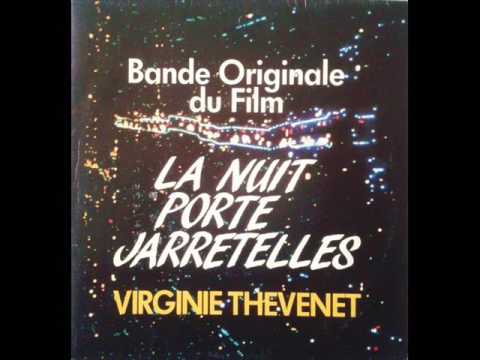 Virginie Thévenet - La Nuit Porte Jarretelles (1985)