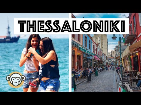 7 Things to do in Thessaloniki, Greece | GoLocal