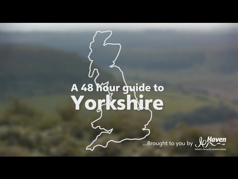 A 48 hour guide to Yorkshire