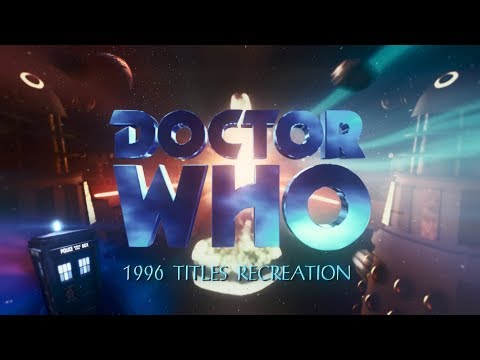 Doctor Who | 8th Doctor 1996 TV Movie Titles Recreation