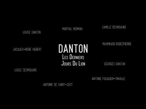 TEASER  - DANTON : Les derniers jours du lion.