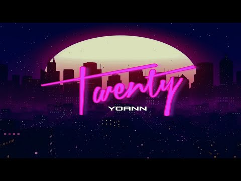 Yoann - Twenty (Official Lyric Video)