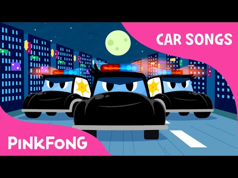 Police Car Song | Car Songs | PINKFONG Songs for Children