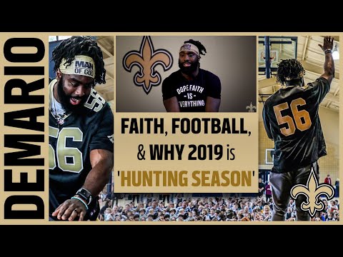 Demario Davis on Faith, Football, & Why 2019 is 'Hunting Season' | New Orleans Saints Football