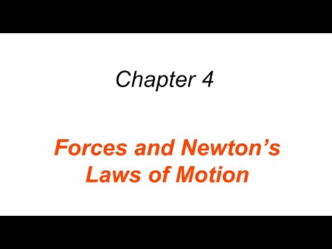 Forces and Newton's Laws of Motion