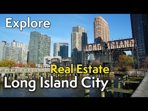 Long Island City | Real Estate | New York City Neighborhoods