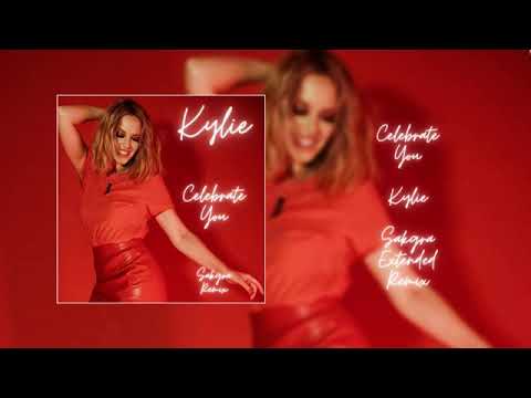 Kylie Minogue - Celebrate You (Sakgra Remix)