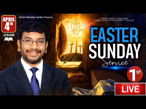 #EasterSundayService - 1 #ChristWorshipCentre #Live || 4th April 2021 ||#Dr #JohnWeslySundayMessage