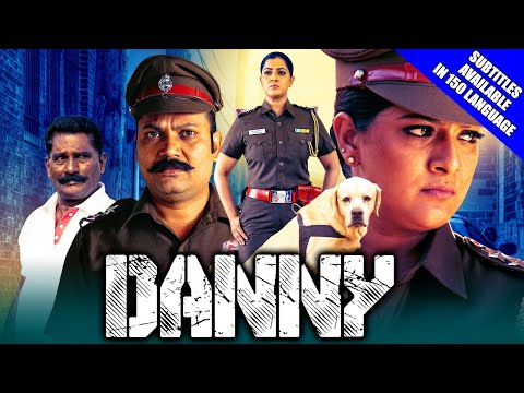 Danny 2021 New Released Hindi Dubbed Movie| Varalaxmi Sarathkumar, Labrador Retriever