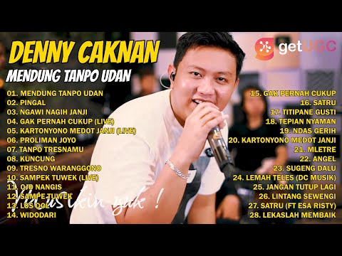 DENNY CAKNAN "MENDUNG TANPO UDAN" FULL ALBUM | LAGU TERBARU 2021 PINGAL