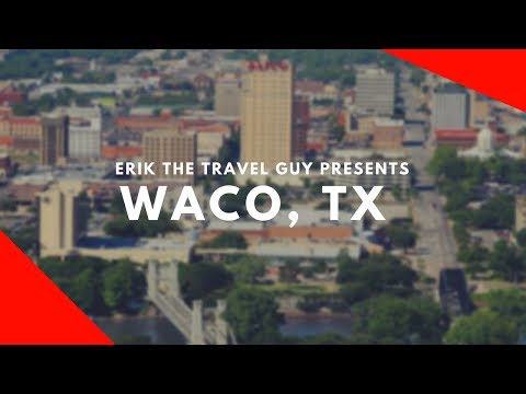 Waco, Texas - Overview