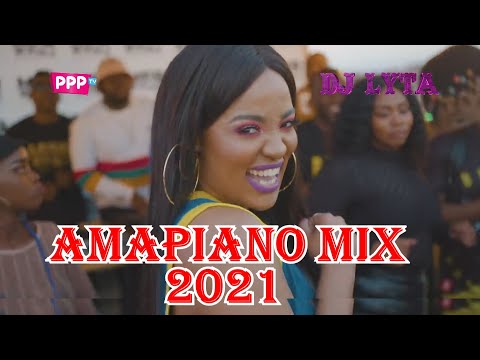 DJ LYTA - AMAPIANO MIX 2021🔥🔥 | MAJOR LEAGUE DJZ | FOCALISTIC | AMANIKINIKI | JOHN VULIGATE | Kamo