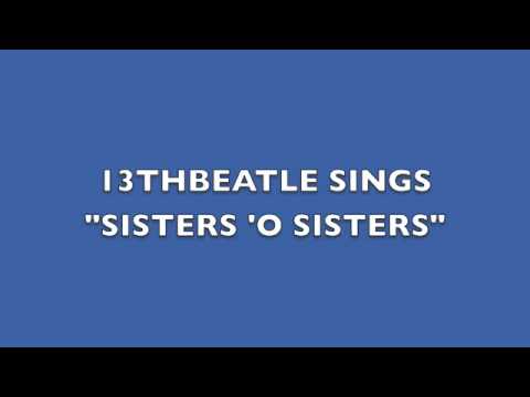 SISTERS 'O SISTERS-YOKO ONO/JOHN LENNON COVER