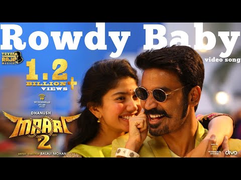 Maari 2 - Rowdy Baby (Video Song) | Dhanush, Sai Pallavi | Yuvan Shankar Raja | Balaji Mohan