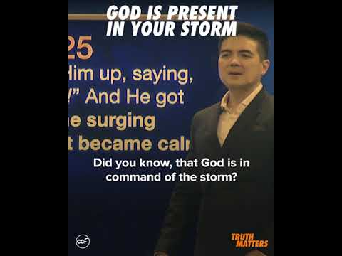 God is Present in Your Storm - Mike Yap - Truth Matters Snippets