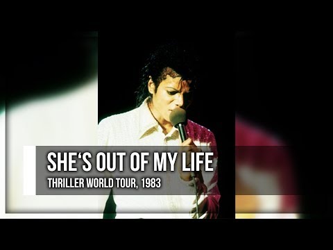 SHE'S OUT OF MY LIFE - Thriller World Tour (Fanmade) | Michael Jackson