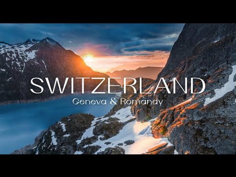 Switzerland Geneva & Romandy || Switzerland views & facts || About Switzerland || Beauty City...!!!